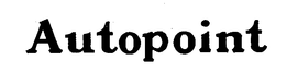 AUTOPOINT trademark