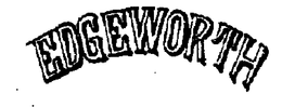 EDGEWORTH trademark