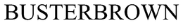BUSTERBROWN trademark