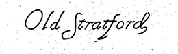 OLD STRATFORD trademark