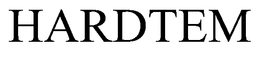 HARDTEM trademark