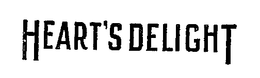 HEART'S DELIGHT trademark