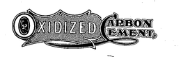 OXIDIZED CARBON CEMENT trademark