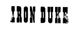 IRON DUKE trademark