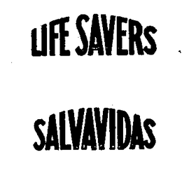 LIFE SAVERS SALVAVIDAS trademark