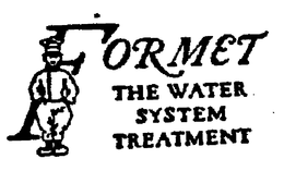 FORMET THE WATER SYSTEM TREATMENT trademark