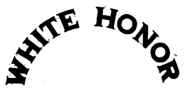 WHITE HONOR trademark