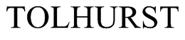 TOLHURST trademark