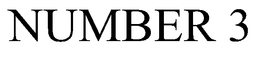 NUMBER 3 trademark