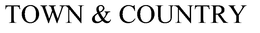 TOWN & COUNTRY trademark