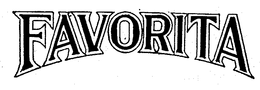 FAVORITA trademark