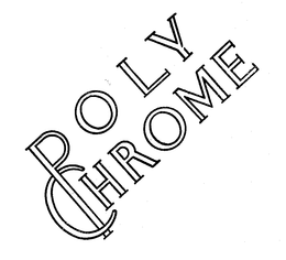 POLLY CHROME trademark
