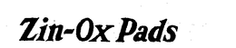 ZIN-OX-PADS trademark