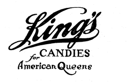 KING'S CANDIES FOR AMERICAN QUEENS trademark