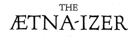 THE AETNA-IZER trademark