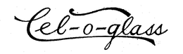 CEL-O-GLASS trademark