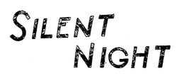 SILENT NIGHT trademark