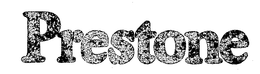 PRESTONE trademark