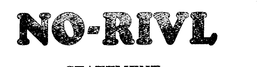 NO-RIVL trademark