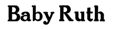BABY RUTH trademark