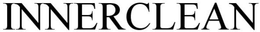 INNERCLEAN trademark