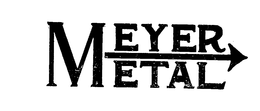 MEYER METAL trademark