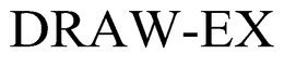 DRAW-EX trademark