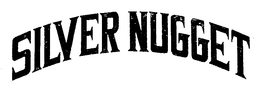 SILVER NUGGET trademark