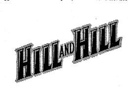HILL AND HILL trademark