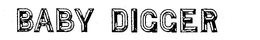 BABY DIGGER trademark