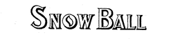 SNOW BALL trademark