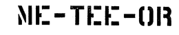 ME-TEE-OR trademark