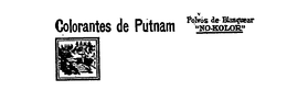 COLORANTES DE PUTNAM POLVOS DE BLANQUEAR"NO-KOLOR" trademark