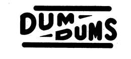 DUM-DUMS trademark