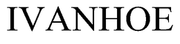IVANHOE trademark