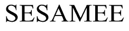 SESAMEE trademark