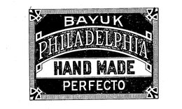 BAYUK PHILADELPHIA HAND MADE PERFECTO trademark