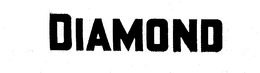 DIAMOND trademark