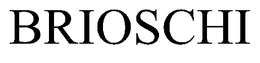 BRIOSCHI trademark
