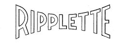 RIPPLETTE trademark