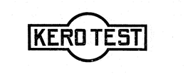 KERO TEST trademark