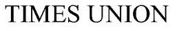 TIMES UNION trademark