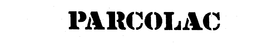PARCOLAC trademark