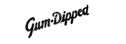 GUM-DIPPED trademark