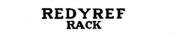 REDYREF RACK trademark