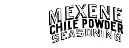 MEXENE CHILE POWDER SEASONING trademark