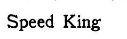 SPEED KING trademark