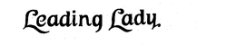 LEADING LADY trademark