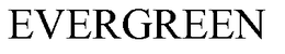 EVERGREEN trademark