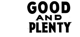 GOOD AND PLENTY trademark